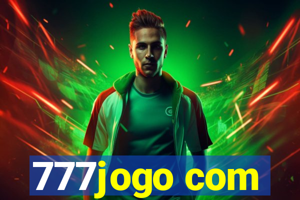 777jogo com